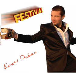 KENAN DOĞULU - FESTİVAL...