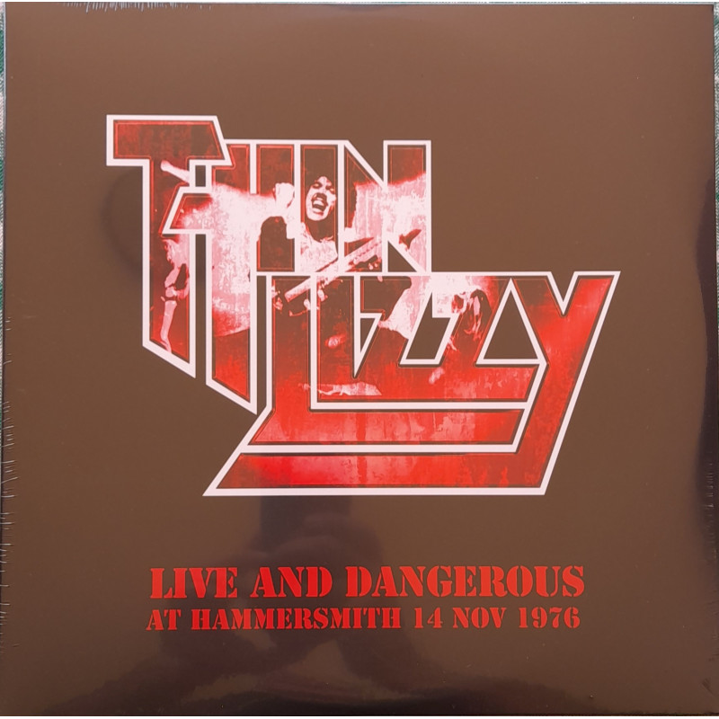 THIN LIZZY – Live And Dangerous At Hammersmith 14 Nov 1976  (2LP)