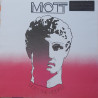 MOTT THE HOOPLE - Mott