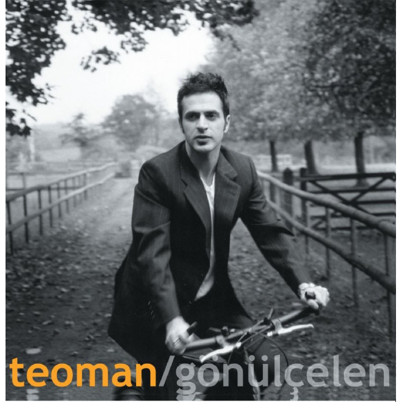 TEOMAN - GÖNÜLÇELEN