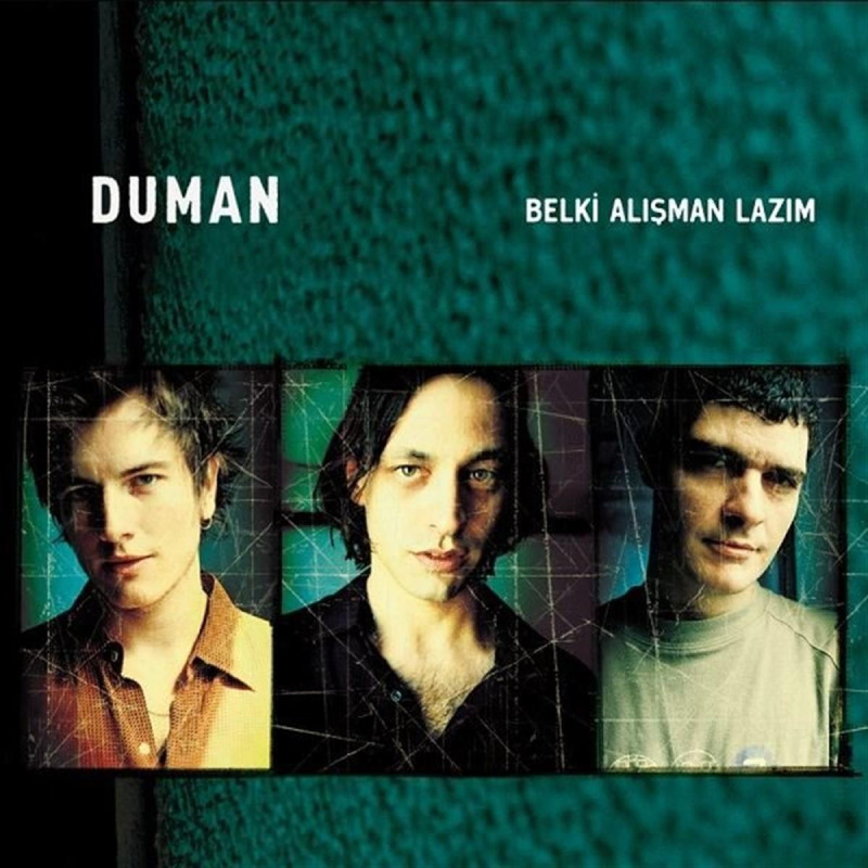 DUMAN - BELKİ ALIŞMAN LAZIM