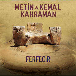 METİN & KEMAL KAHRAMAN -...