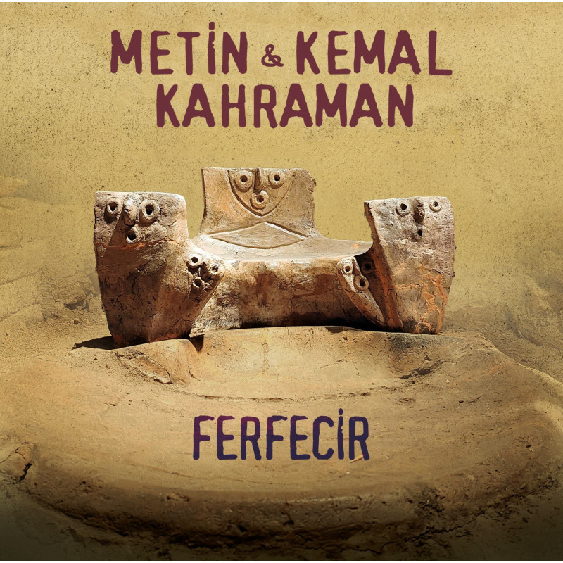 METİN & KEMAL KAHRAMAN - FERFECİR