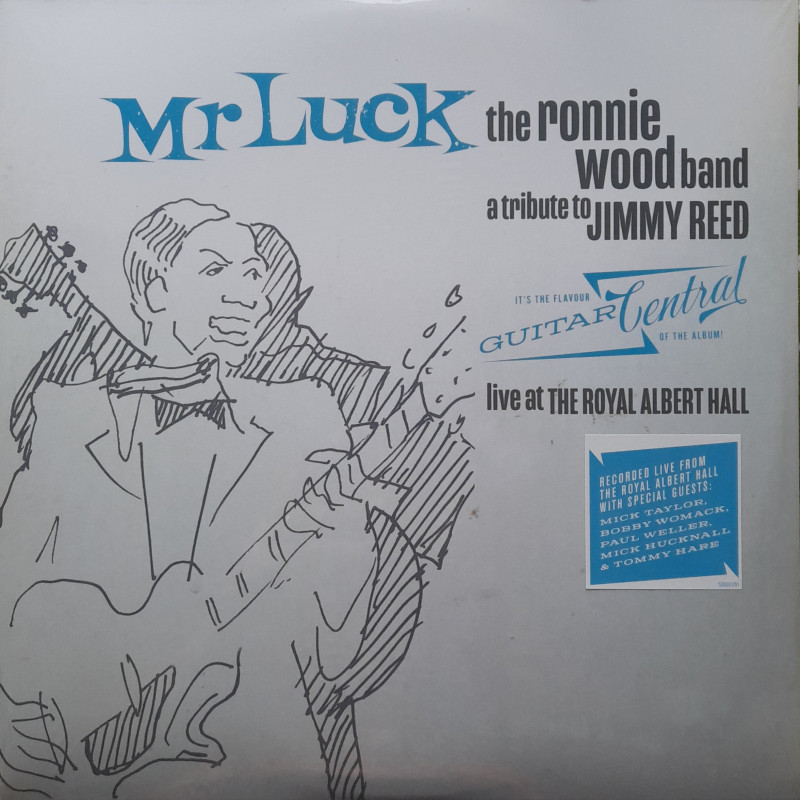 RONNIE WOOD (from ROLLING STONES) – Mr.Luck-A Tribute To Jimmy Reed:Live At The Royal Albert Hall  2LP