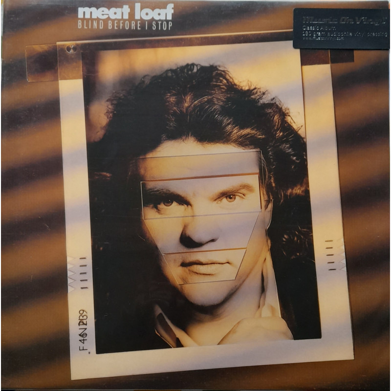 MEAT LOAF – Blind Before I Stop
