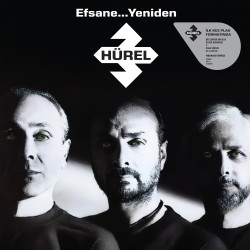 3 HÜREL - EFSANE... YENİDEN