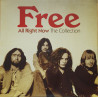 FREE – All Right Now (The Collection)
