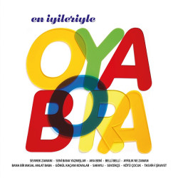 OYA BORA - EN İYİLERİYLE