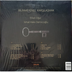 ERKAN OĞUR, İSMAİL HAKKI DEMİRCİOĞLU - Bilinmeyenle Karşılaşmak  2LP