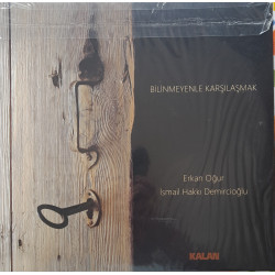 ERKAN OĞUR, İSMAİL HAKKI...