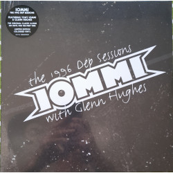 TONY IOMMI & GLENN HUGHES – The 1996 Dep Sessions (Limited Edition BLACK ICE VINYL)