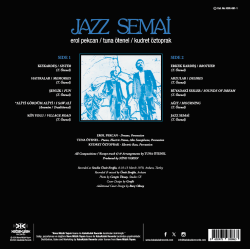 EROL PEKCAN/TUNA ÖTENEL/KUDRET ÖZTOPRAK - Jazz Semai