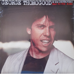GEORGE THOROGOOD & THE...
