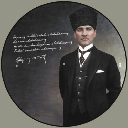 ATATÜRK'ÜN SEVDİĞİ ŞARKILAR (Limitli, Numaralı, PICTURE DISC)