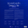 SELAMİ ŞAHİN - Şarkılarım ve Ben / Nostalji