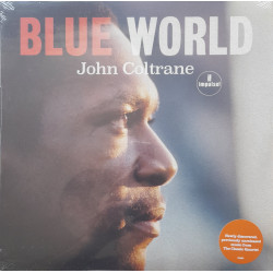 JOHN COLTRANE – Blue World