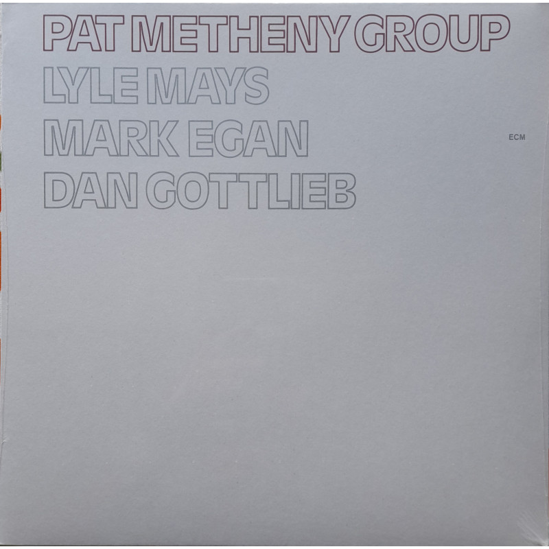 PAT METHENY GROUP – Pat Metheny Group
