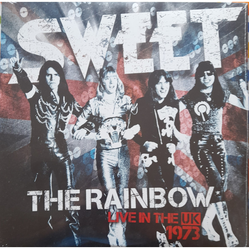 THE SWEET – The Rainbow:Live In The UK ‘73   2LP