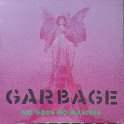GARBAGE – No Gods No Masters