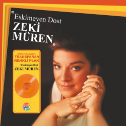 ZEKİ MÜREN - Eskimeyen Dost...