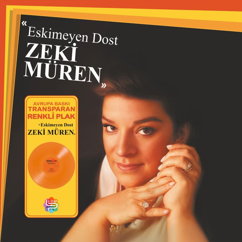 ZEKİ MÜREN - Eskimeyen Dost  (RENKLİ PLAK)