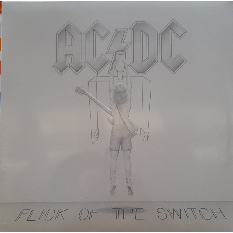 AC/DC – Flick Of The Switch