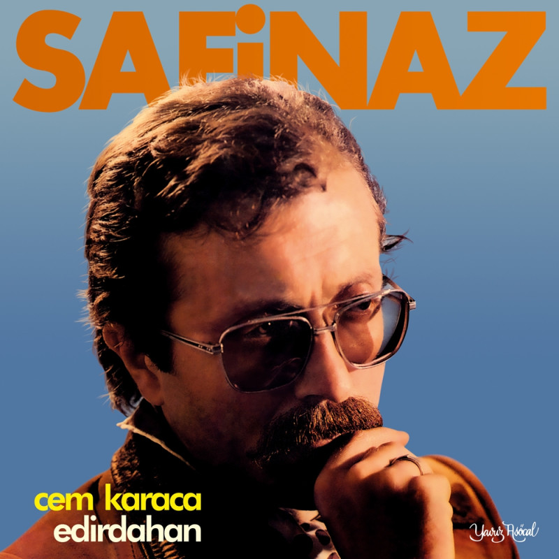 CEM KARACA, EDİRDAHAN - Safinaz