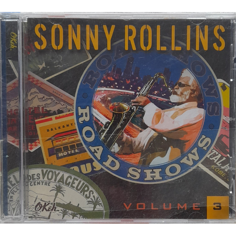 SONNY ROLLINS – road shows vol.3