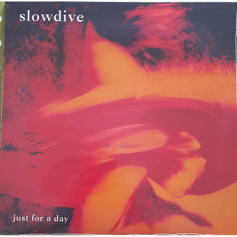 SLOWDIVE – Just For A Day