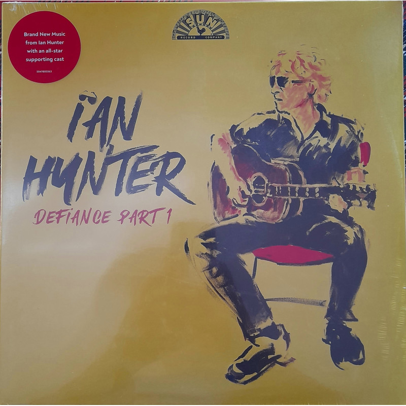 IAN HUNTER (from MOTT THE HOOPLE) – Defiance Part.1