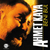 AHMET KAYA - Beni Bul