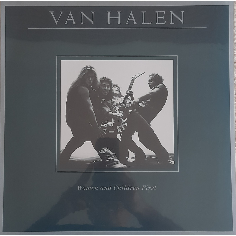 VAN HALEN – Women And Children First