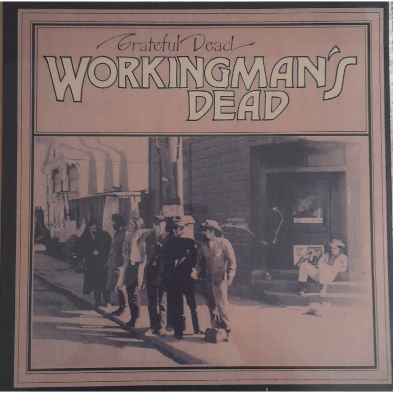 THE GRATEFUL DEAD – Workingman’s Dead