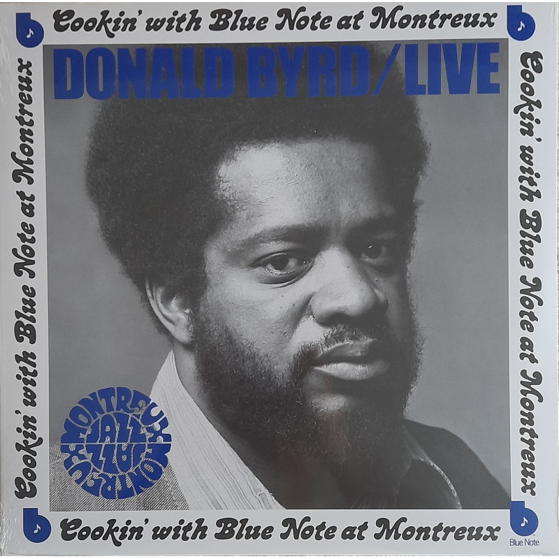 DONALD BYRD – Live (Cookin’ With Blue Note At Montreux)