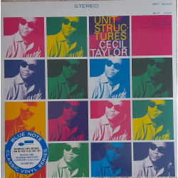 CECIL TAYLOR – Unit Structures