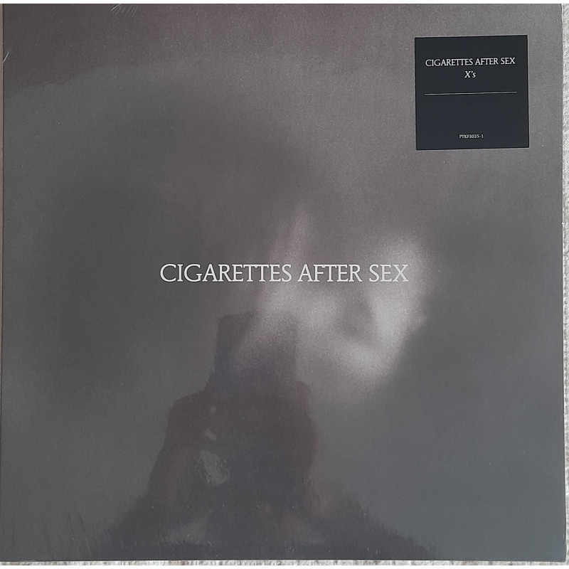 CIGARETTES AFTER SEX – X’s