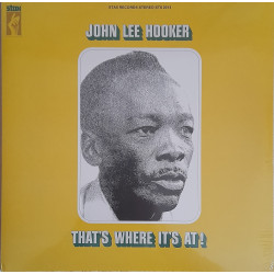 JOHN LEE HOOKER – That’s Where It’s At!