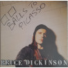 BRUCE DICKINSON – Balls To Picasso