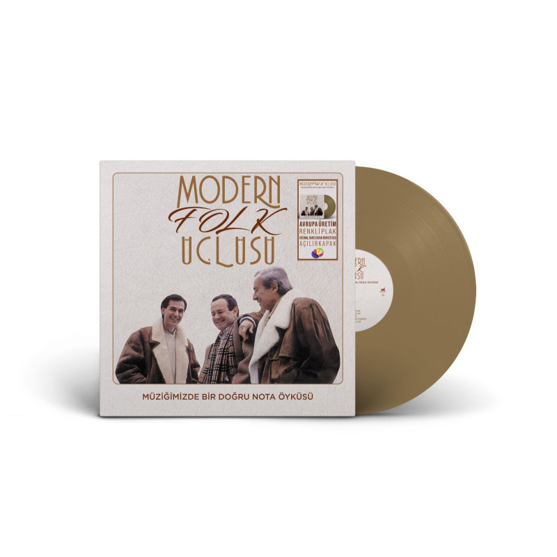 MODERN FOLK ÜÇLÜSÜ - Müziğimizde Bir Doğru Nota Öyküsü (Renkli Plak)