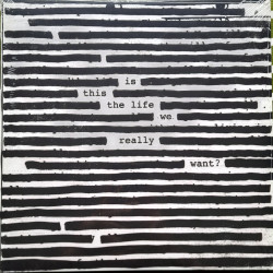 ROGER WATERS – Is This The...