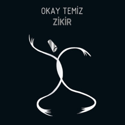 OKAY TEMİZ - Zikir