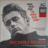 CHET BAKER & BUD SHANK – Theme Music From ‘’The James Dean Story” (LIMITED EDITION)