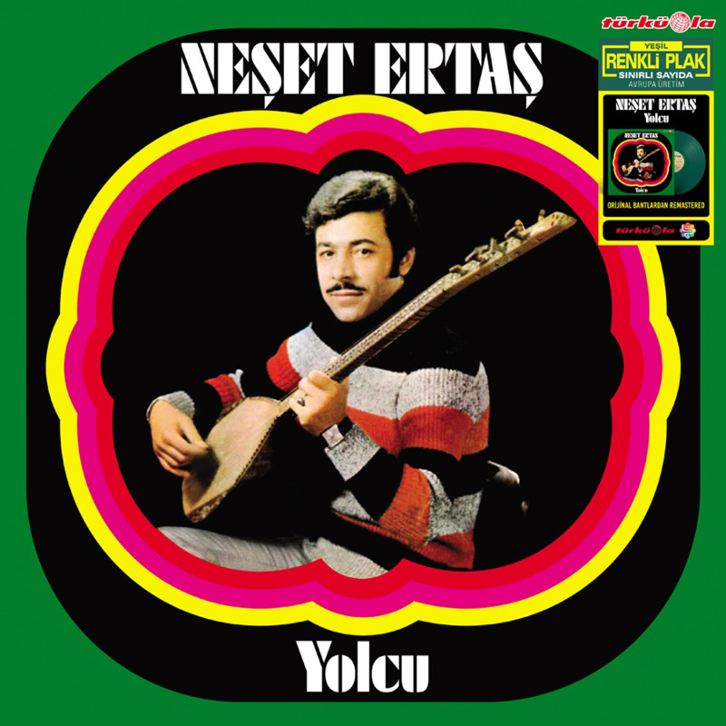 NEŞET ERTAŞ - Yolcu  (Renkli Plak)