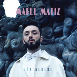 MABEL MATİZ - Gök Nerede  2LP