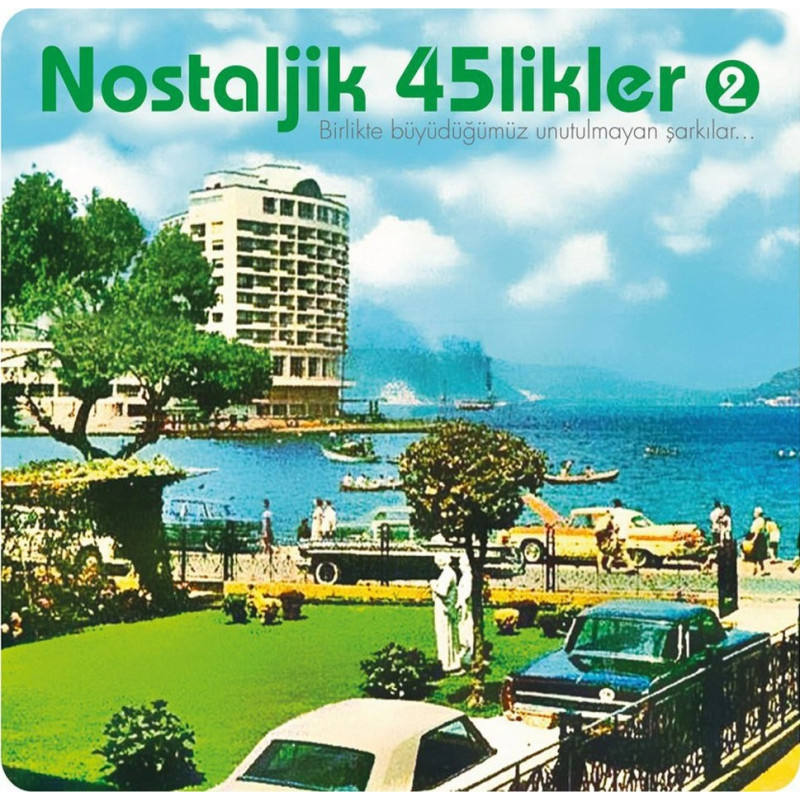 VARIOUS ARTISTS – Nostaljik 45’likler  Vol.II