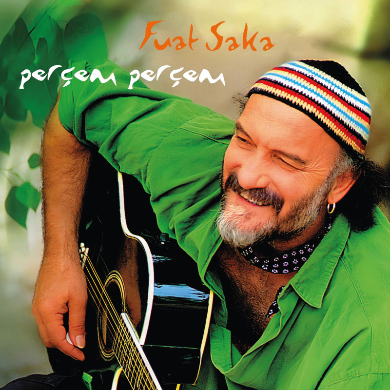 FUAT SAKA - Perçem Perçem