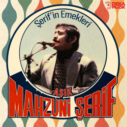 AŞIK MAHZUNİ ŞERİF -...