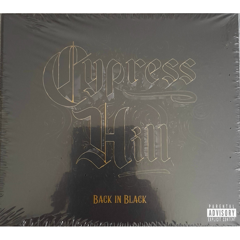 CYPRESS HILL – back in black