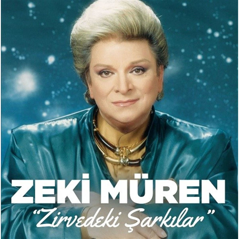 ZEKİ MÜREN – zirvedeki şarkılar