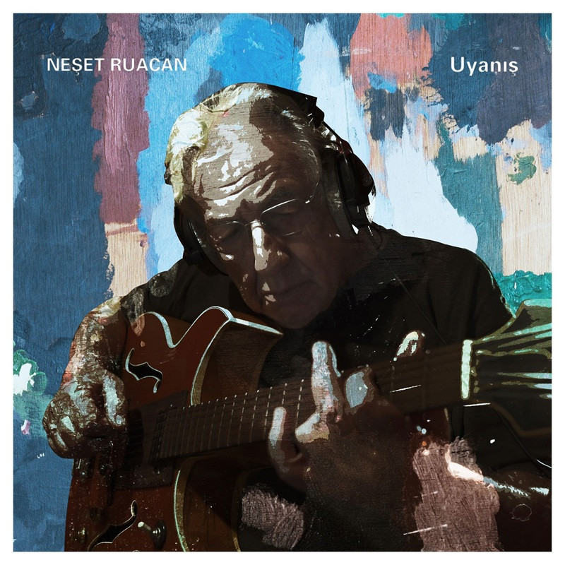 NEŞET RUACAN – Uyanış